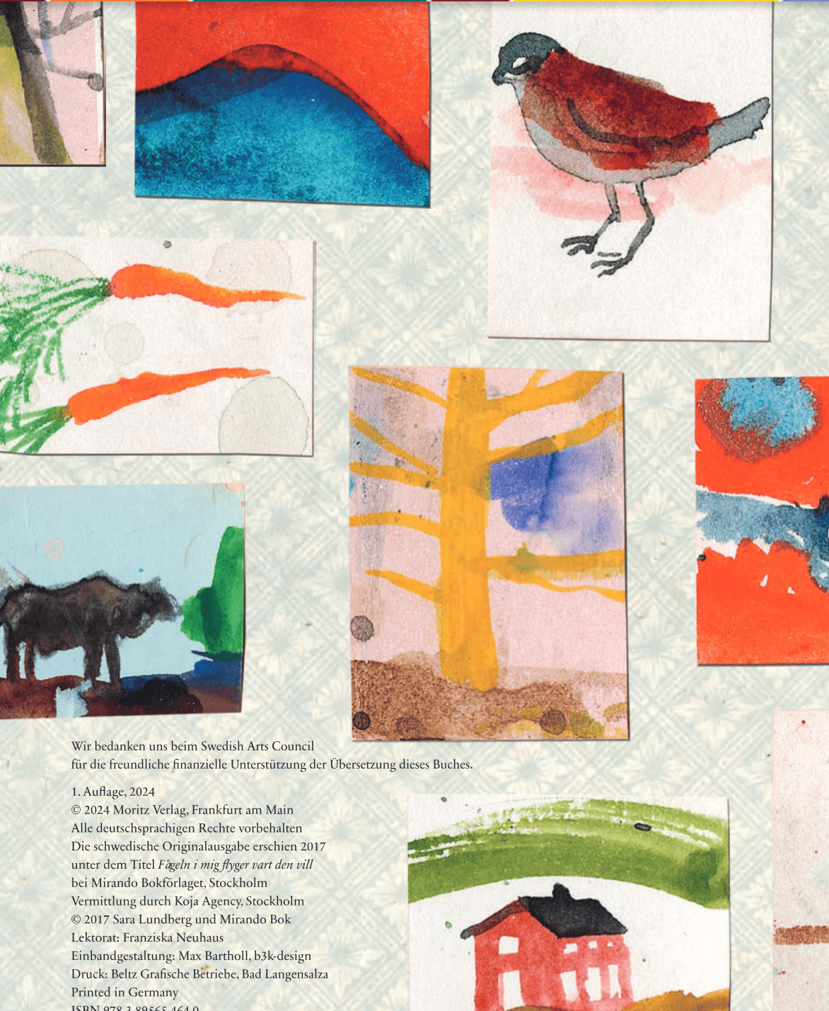 Der Vogel in mir fliegt, wohin er will