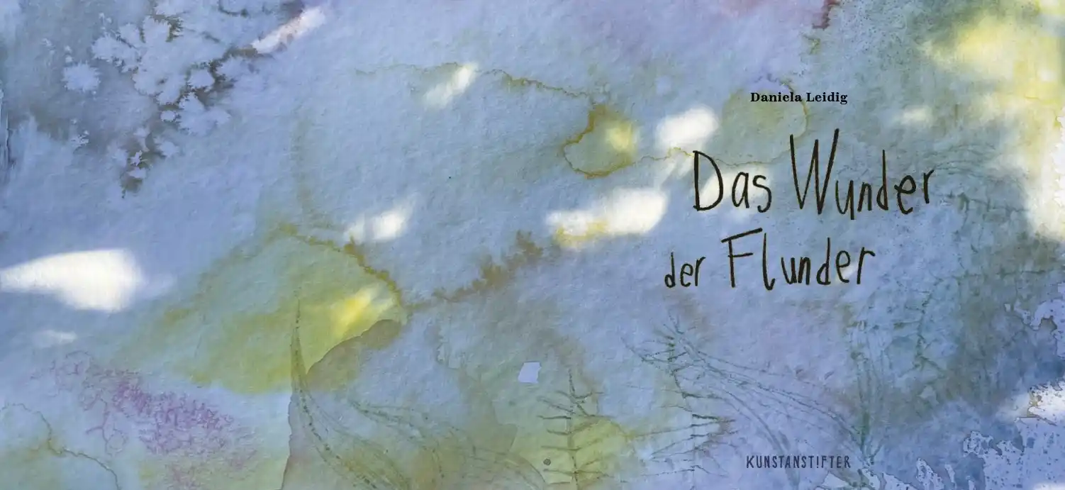 Das Wunder der Flunder von Leidig, Daniela