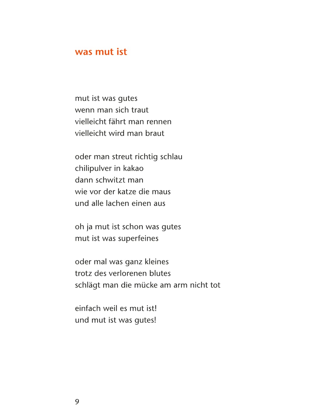 Mut ist was Gutes