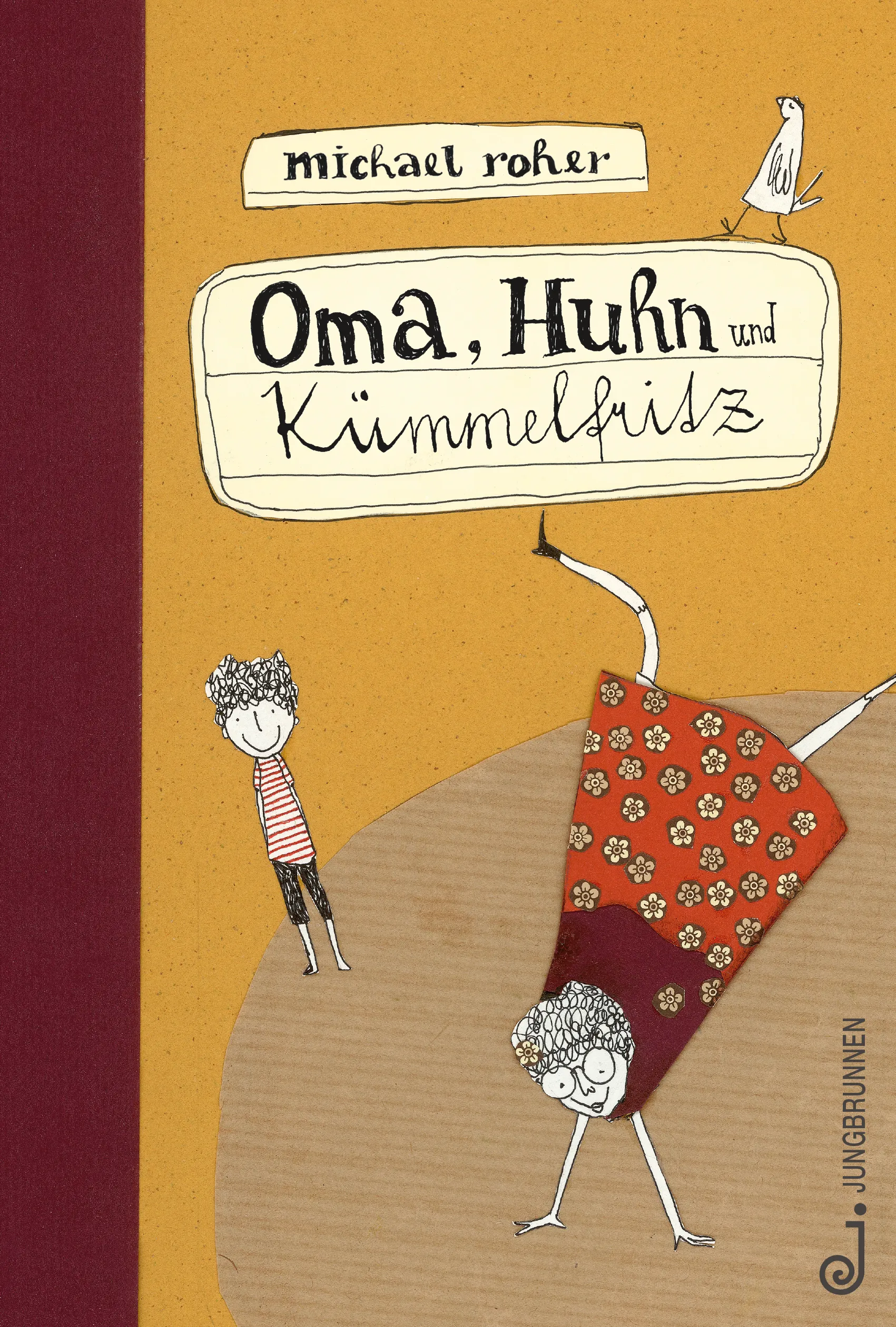 Oma, Huhn und Kümmelfritz