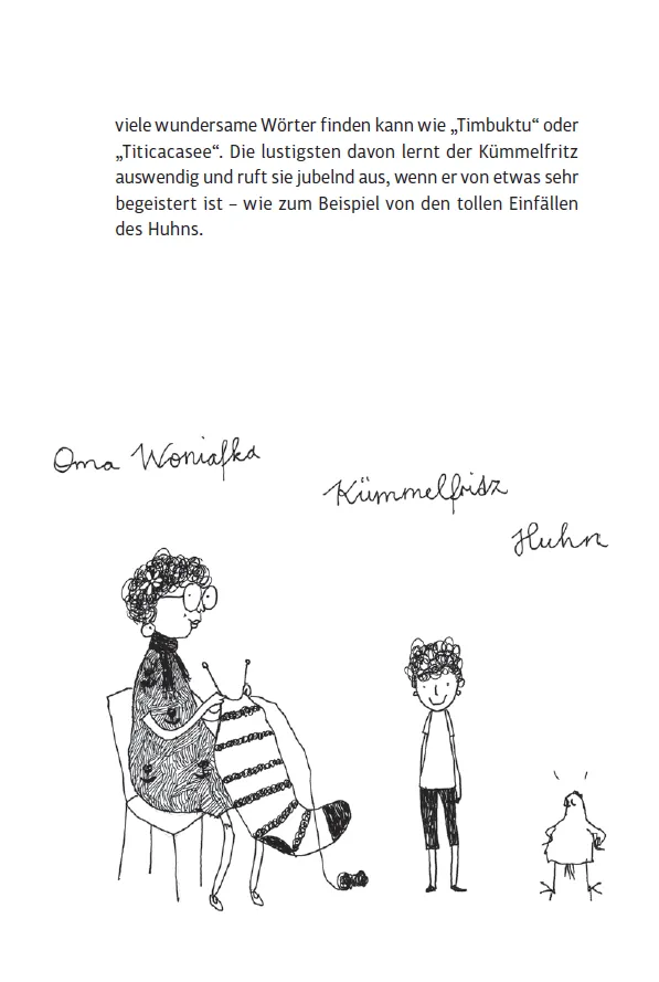 Oma, Huhn und Kümmelfritz von Roher, Michael